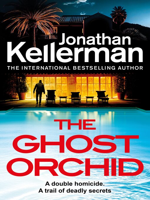 Title details for The Ghost Orchid by Jonathan Kellerman - Available